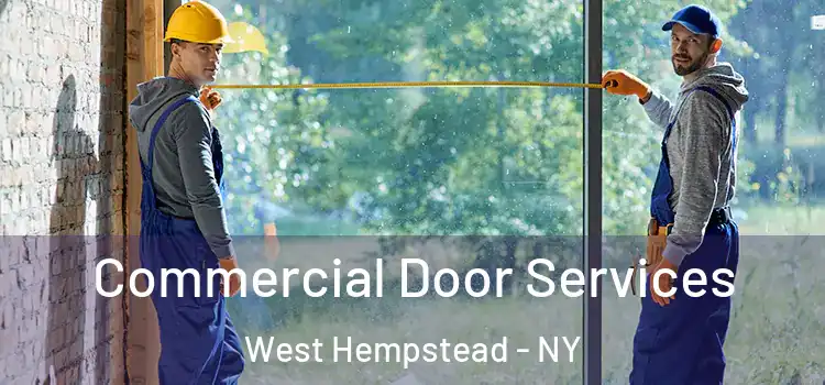 Commercial Door Services West Hempstead - NY