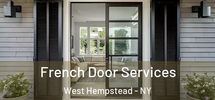 French Door Services West Hempstead - NY